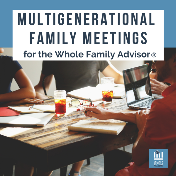 Multigenerational Family Meetings course